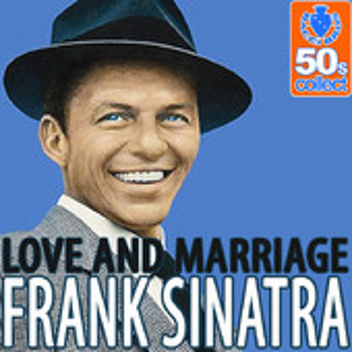 Frank Sinatra — Love And Marriage cover artwork