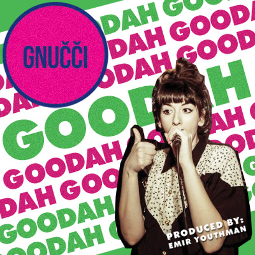 Gnucci — Goodah cover artwork