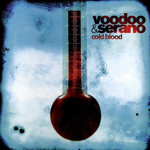 VooDoo &amp; Serano Cold Blood cover artwork