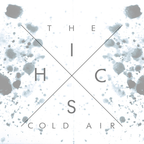 The Hics — Cold Air cover artwork