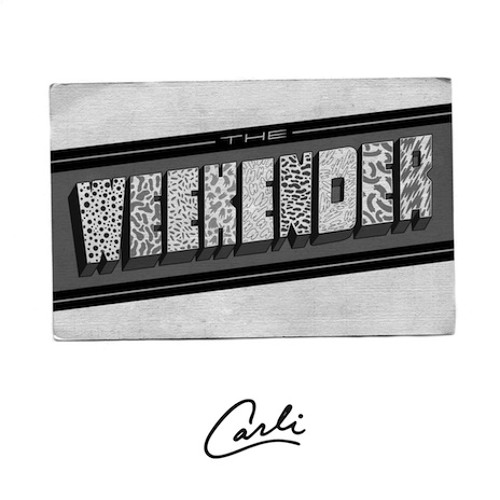 Carli — The Weekender cover artwork
