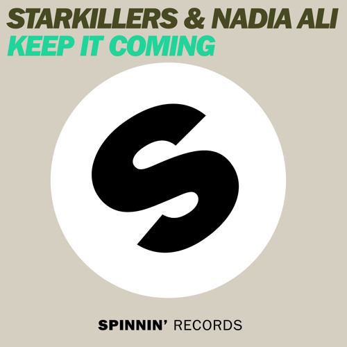 Starkillers & Nadia Ali — Keep It Coming cover artwork
