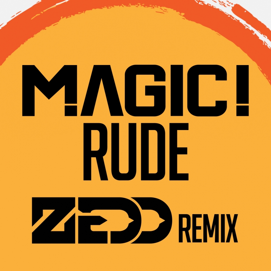 MAGIC! — Rude (Zedd Remix) cover artwork