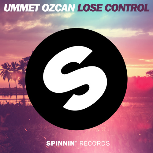 Ummet Ozcan Lose Control cover artwork