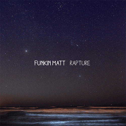 Funkin Matt — Rapture cover artwork