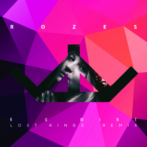 ROZES — R U Mine (Lost Kings Remix) cover artwork