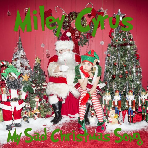 Miley Cyrus My Sad Christmas Song cover artwork
