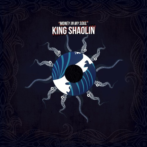 King Shaolin — Money in My Soul cover artwork