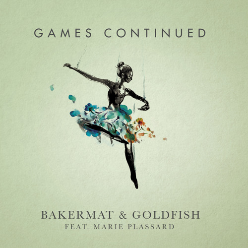Bakermat featuring Marie Plassard — Games cover artwork
