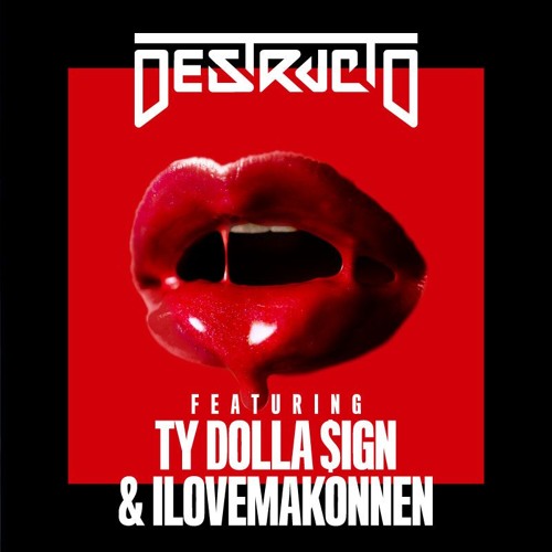 Destructo featuring Ty Dolla $ign & ILoveMakonnen — 4 Real cover artwork