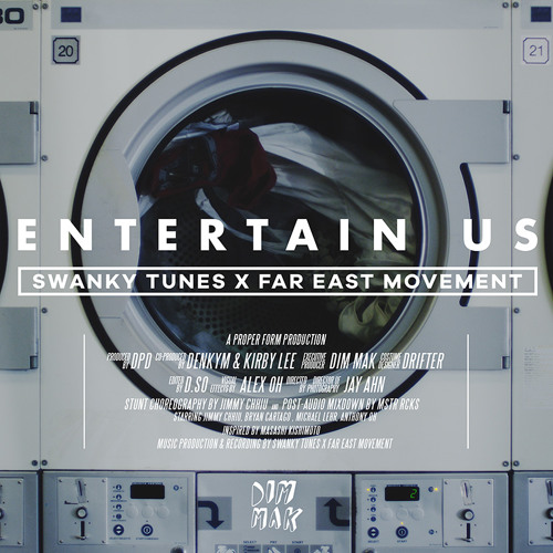 Swanky Tunes & Far East Movement — Entertain Us cover artwork