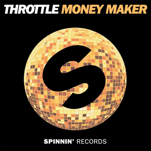 Throttle — Money Maker cover artwork