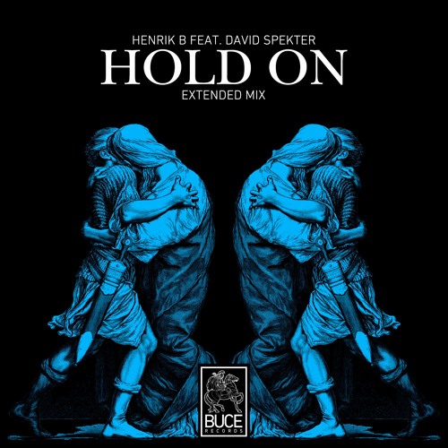 Henrik B featuring David Spekter — Hold On cover artwork