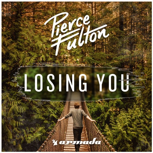 Pierce Fulton — Losing You cover artwork