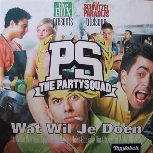 The Partysquad — Wat Wil Je Doen cover artwork