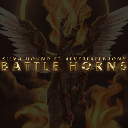 Silva Hound featuring 4everfreebrony — Battle Horns cover artwork