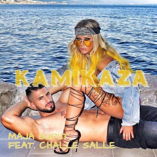 Maja Šuput featuring Challe Salle — Kamikaza cover artwork