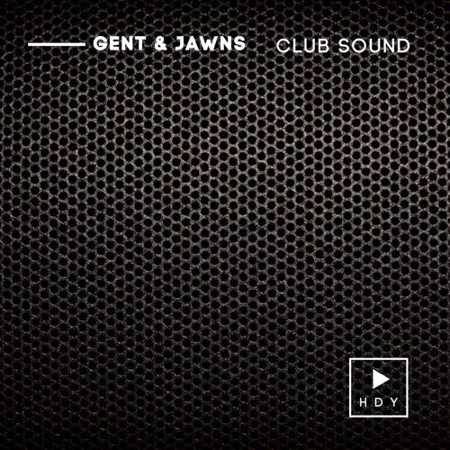 Gent &amp; Jawns Club Sound cover artwork
