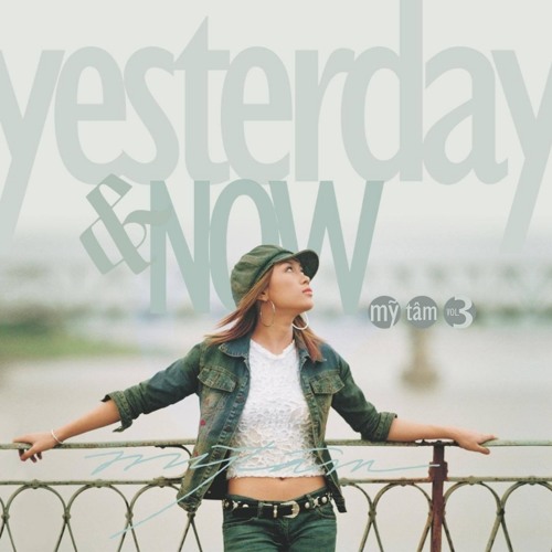 Mỹ Tâm Yesterday &amp; Now cover artwork