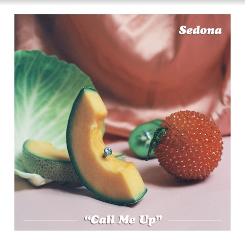 Sedona — Call Me Up cover artwork