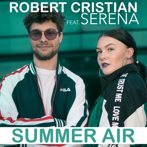 Robert Cristian featuring Serena — Summer Air cover artwork