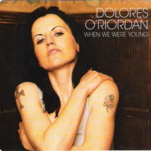 Dolores O&#039;Riordan — When We Were Young cover artwork