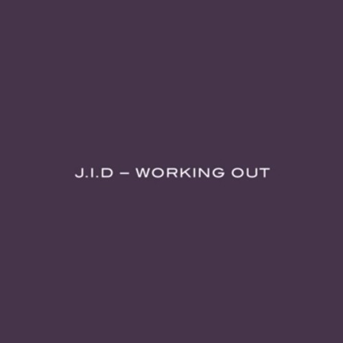 JID — Working Out cover artwork