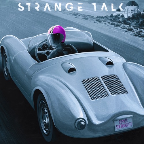 Strange Talk — Cosmic Synchronicity cover artwork