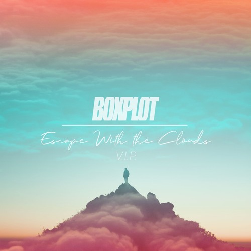 Boxplot Escape With The Clouds cover artwork
