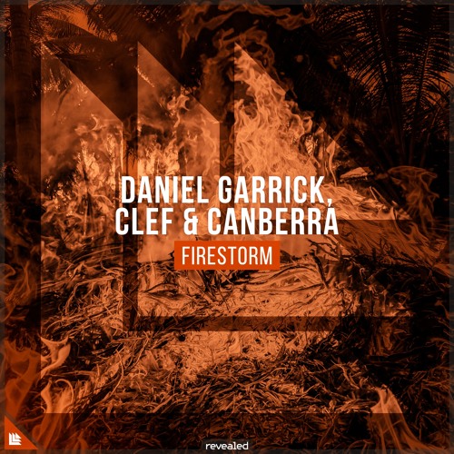 Daniel Garrick featuring Clef &amp; Canberra — Firestorm cover artwork