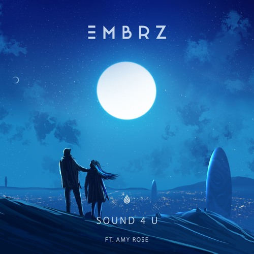 EMBRZ featuring Amy Rose — Sound 4 U cover artwork