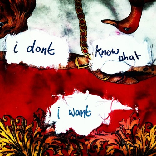 Lynks — I Don&#039;t Know What I Want cover artwork