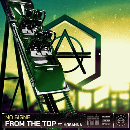 NO SIGNE ft. featuring HOSANNA From The Top cover artwork