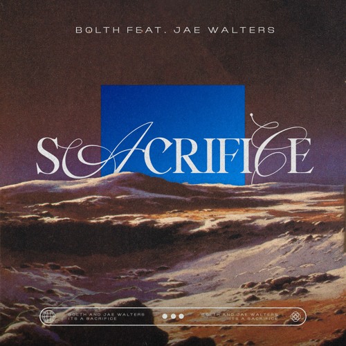 Bolth featuring Jae Walters — Sacrifice cover artwork