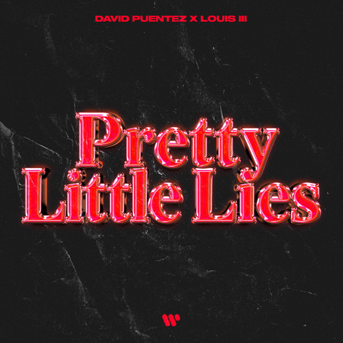 David Puentez & Louis III Pretty Little Lies cover artwork