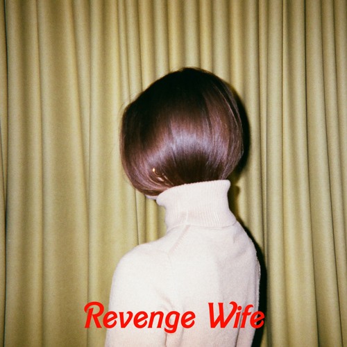 Revenge Wife — Earthquake cover artwork
