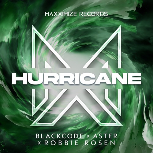 Blackcode & Aster ft. featuring Robbie Rosen Hurricane cover artwork