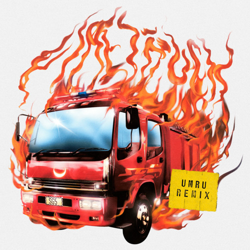 SG5 featuring umru — Firetruck (umru Remix) cover artwork