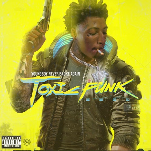 YoungBoy Never Broke Again — Toxic Punk cover artwork