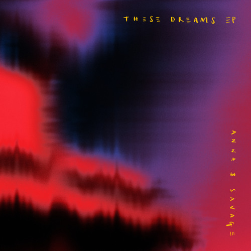Anna B Savage These Dreams EP cover artwork