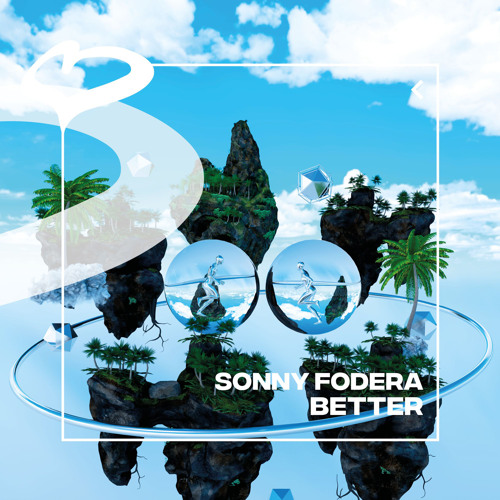Sonny Fodera Better cover artwork