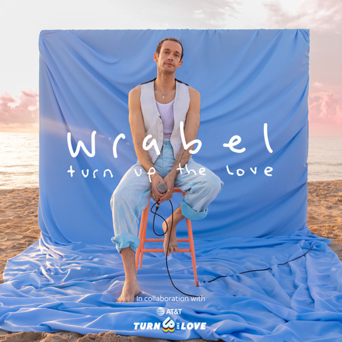 Wrabel Turn Up The Love cover artwork