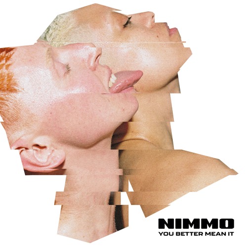NIMMO — You Better Mean It cover artwork