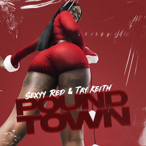 Sexyy Red featuring Tay Keith — Pound Town cover artwork