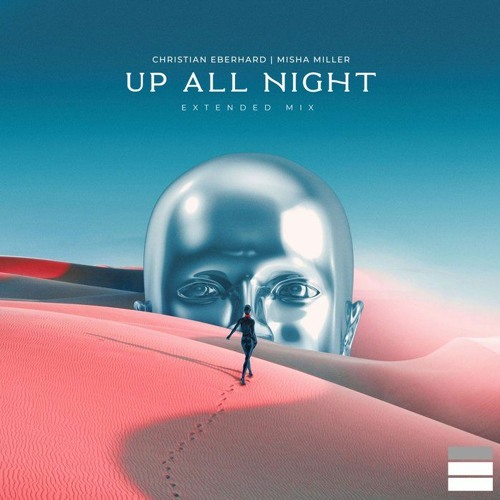 Christian Eberhard ft. featuring Misha Miller Up All Night cover artwork