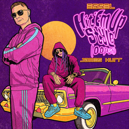 ESSEL & James Hurr — Hit &#039;Em Up Style (Oops!) cover artwork