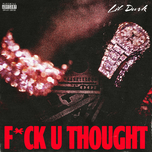 Lil Durk — F*ck U Thought cover artwork
