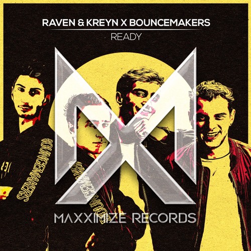 Raven &amp; Kreyn & Bouncemakers — Ready cover artwork