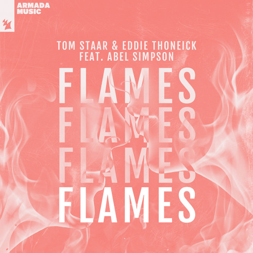 Tom Staar & Eddie Thoneick featuring Abel Simpson — Flames cover artwork