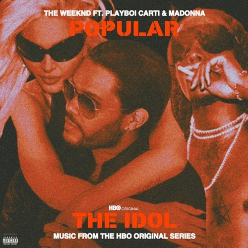 The Weeknd, Playboi Carti, & Madonna Ρopular cover artwork